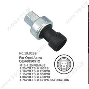 6850512 ΠPEΣΟΣΤΑΤIKH ΒΑΛΒΙΔΑ  A/C ALFA ROMEO   FIAT GRAND PUNTO, OPEL ASTRA G, H, CORSA C    Πρεσοστάτης Opel Astra G GM   OPEL ASTRA G  FIAT	Punto III (03)   OPEL	Astra H (04) RENAULT	Clio III (05)   RENAULT_OPEL ALFA ROMEO NISSAN FIAT  - 